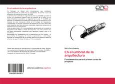 Copertina di En el umbral de la arquitectura