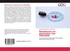Bookcover of Resiliencia en pacientes con VIH/SIDA