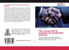 Buchcover von Las causas de la escasez de productos básicos