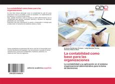 Couverture de La contabilidad como base para las organizaciones