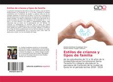 Bookcover of Estilos de crianza y tipos de familia
