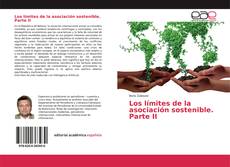 Couverture de Los límites de la asociación sostenible. Parte II