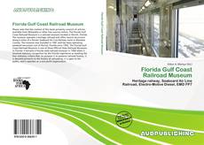 Portada del libro de Florida Gulf Coast Railroad Museum