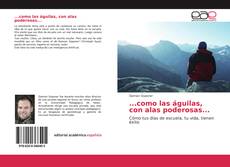 Borítókép a  ...como las águilas, con alas poderosas... - hoz