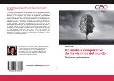 Copertina di Un análisis comparativo de las visiones del mundo