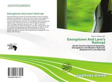 Copertina di Georgetown And Lane's Railroad