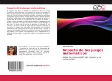 Portada del libro de Impacto de los juegos matemáticos