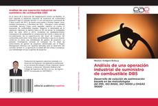 Bookcover of Análisis de una operación industrial de suministro de combustible DB5