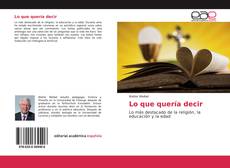 Обложка Lo que quería decir