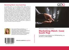 Обложка Marketing Móvil. Caso Sushi Pop