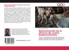Copertina di Determinación de la eficacia de cuatro desparasitantes