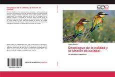 Bookcover of Despliegue de la calidad y la función de calidad: