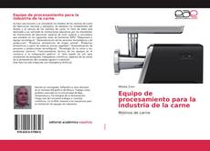 Copertina di Equipo de procesamiento para la industria de la carne