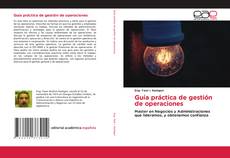 Capa do livro de Guía práctica de gestión de operaciones 