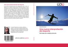 Copertina di Una nueva interpretación del deporte