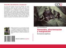Borítókép a  Genocidio, discriminación y marginación - hoz