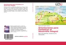 Orientaciones para Fortalecer el Desarrollo Integral kitap kapağı