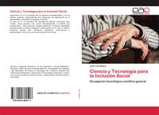 Couverture de Ciencia y Tecnología para la Inclusión Social