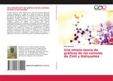 Copertina di Una simple teoría de gráficos de los cúmulos de Zintl y Matryoshka