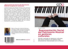 Representación Social del Patrimonio Musical en gestores culturales kitap kapağı