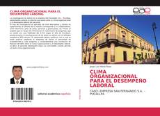 CLIMA ORGANIZACIONAL PARA EL DESEMPEÑO LABORAL kitap kapağı