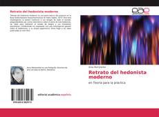 Copertina di Retrato del hedonista moderno