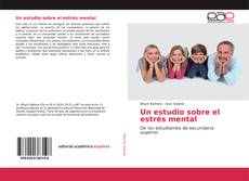 Portada del libro de Un estudio sobre el estrés mental