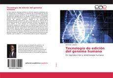 Couverture de Tecnología de edición del genoma humano