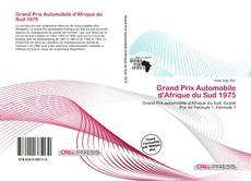 Capa do livro de Grand Prix Automobile d'Afrique du Sud 1975 