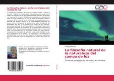 Portada del libro de La filosofía natural de la naturaleza del campo de luz