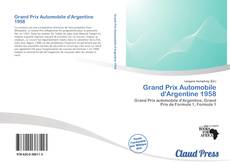 Capa do livro de Grand Prix Automobile d'Argentine 1958 