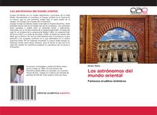 Los astrónomos del mundo oriental的封面