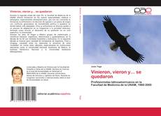 Обложка Vinieron, vieron y... se quedaron