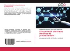 Efecto de los diferentes métodos de procesamiento的封面