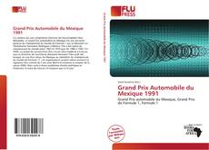 Portada del libro de Grand Prix Automobile du Mexique 1991