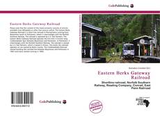 Обложка Eastern Berks Gateway Railroad