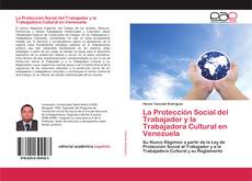 Обложка La Protección Social del Trabajador y la Trabajadora Cultural en Venezuela