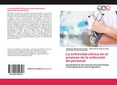 Copertina di La entrevista clínica en el proceso de la selección de personal