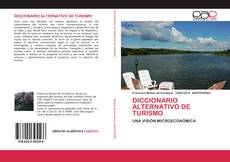 DICCIONARIO ALTERNATIVO DE TURISMO的封面