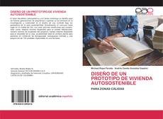 Copertina di DISEÑO DE UN PROTOTIPO DE VIVIENDA AUTOSOSTENIBLE