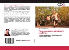 Обложка Para una Antropología de los Fines