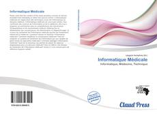 Portada del libro de Informatique Médicale