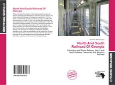 Buchcover von North And South Railroad Of Georgia