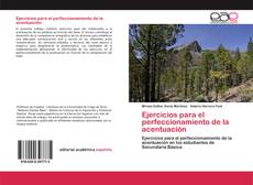 Couverture de Ejercicios para el perfeccionamiento de la acentuación