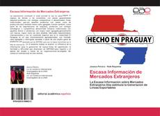 Escasa Información de Mercados Extranjeros的封面