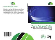 Bookcover of Vicente Rodríguez Guillén