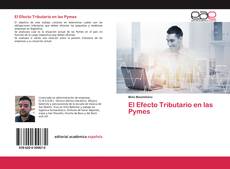 El Efecto Tributario en las Pymes的封面