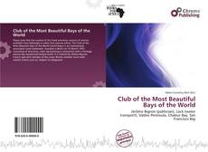 Portada del libro de Club of the Most Beautiful Bays of the World