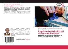Couverture de Impulso a la productividad de las organizaciones