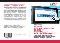 MODELO METODOLOGICO PARA EL DISEÑO, DESARROLLO Y EVALUACION DE FOROS的封面